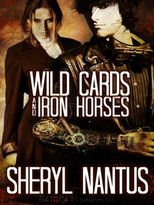 cover image of Wild Cards and Iron Horses